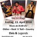 Elvis kommt am 13. April 2018